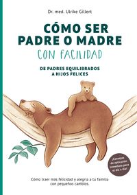 Produktbild: C&oacute;mo ser padre o madre con facilidad