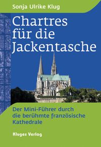 Produktbild: Chartres f&uuml;r die Jackentasche