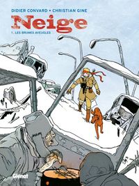 Produktbild: Neige tome 1: Les brumes aveugles