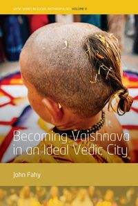 Produktbild: Becoming Vaishnava in an Ideal Vedic City