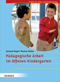 Produktbild: P&auml;dagogische Arbeit im Offenen Kindergarten