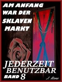 Produktbild: Am Anfang War der Sklavenmarkt, Band 8
