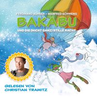 Produktbild: Bakabu und die (nicht ganz) Stille Nacht