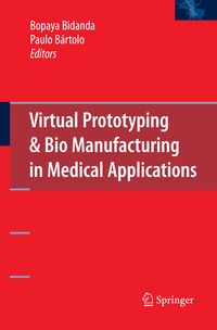 Produktbild: Virtual Prototyping & Bio Manufacturing in Medical Applications