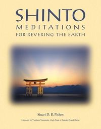 Produktbild: Shinto Meditations for Revering the Earth