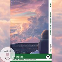 Produktbild: Sky Stories - Reflections: 10 Everyday Short Stories vol. 002 - B1-B2 (+ Audio-CD)