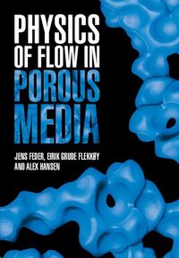 Produktbild: Physics of Flow in Porous Media