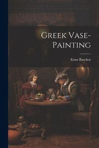 Produktbild: Greek Vase-painting