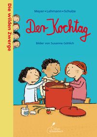 Produktbild: Die wilden Zwerge - Der Kochtag