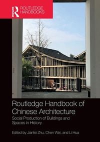Produktbild: Routledge Handbook of Chinese Architecture