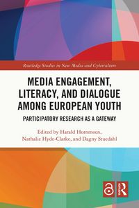 Produktbild: Media Engagement, Literacy, and Dialogue among European Youth