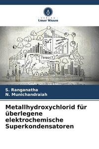 Produktbild: Metallhydroxychlorid f&uuml;r &uuml;berlegene elektrochemische Superkondensatoren