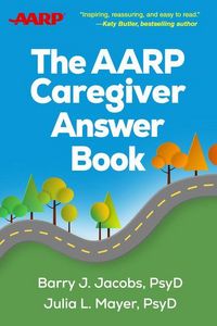 Produktbild: The AARP Caregiver Answer Book