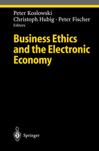Produktbild: Business Ethics and the Electronic Economy