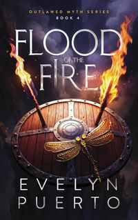Produktbild: Flood of the Fire (The Outlawed Myth, #4)