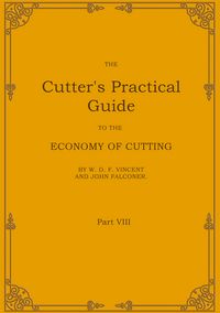 Produktbild: The Cutter's Practical Guide, Part 8