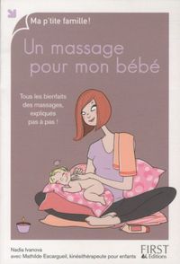 Produktbild: Un massage pour mon b&eacute;b&eacute;