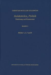 Produktbild: Aristoteles,&sbquo;Politik&lsquo; / B&uuml;cher 1, 3, 7 und 8