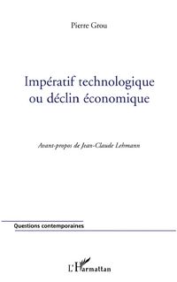 Produktbild: Imp&eacute;ratif technologique ou d&eacute;clin &eacute;conomique