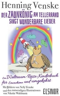 Produktbild: Der Zaunk&ouml;nig am Tellerrand singt wunderbare Lieder