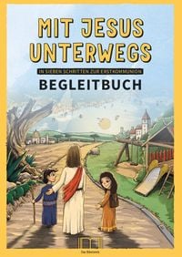 Produktbild: Mit Jesus unterwegs BEGLEITBUCH