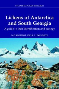 Produktbild: Lichens of Antarctica and South Georgia: A Guide to Their Identification and Ecology