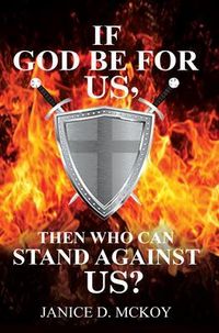 Produktbild: If God Be for Us, Then Who Can Stand Against Us?