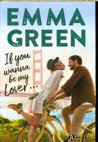 Produktbild: If you wanna be my lover...