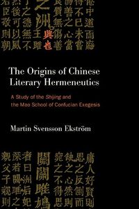 Produktbild: The Origins of Chinese Literary Hermeneutics
