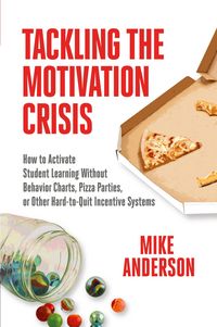 Produktbild: Tackling the Motivation Crisis