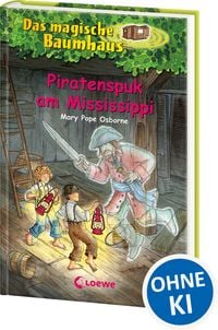 Produktbild: Piratenspuk am Mississippi / Das magische Baumhaus Band 40
