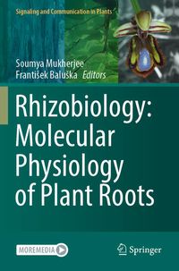 Produktbild: Rhizobiology: Molecular Physiology of Plant Roots