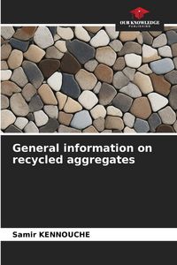 Produktbild: General information on recycled aggregates