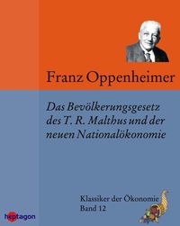 Produktbild: Das Bev&ouml;lkerungsgesetz des T.R. Malthus und der neueren National&ouml;konomie