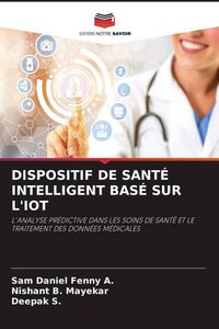 Produktbild: Dispositif De Sant&eacute; Intelligent Bas&eacute; Sur L'iot