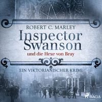 Produktbild: Inspector Swanson und die Hexe von Bray: Ein viktorianischer Krimi