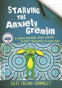 Produktbild: Starving the Anxiety Gremlin