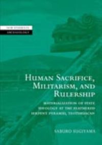 Produktbild: Human Sacrifice, Militarism, and Rulership