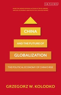 Produktbild: China and the Future of Globalization