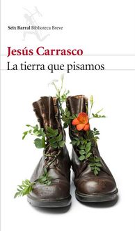 Produktbild: La tierra que pisamos