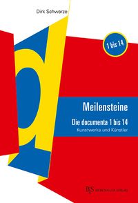 Produktbild: MEILENSTEINE Die documenta 1 bis 14