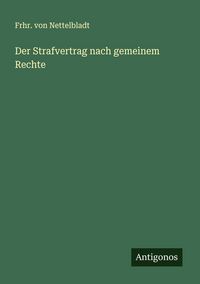 Produktbild: Der Strafvertrag nach gemeinem Rechte