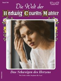 Produktbild: Die Welt der Hedwig Courths-Mahler 746