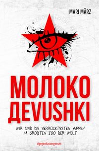 Bild vom Artikel Moloko Devushki vom Autor Mari März