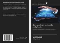 Produktbild: Navegando en un mundo perturbador