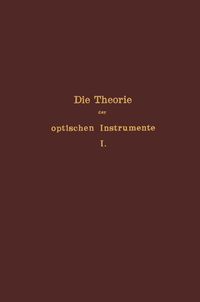 Produktbild: Die Theorie der optischen Instrumente