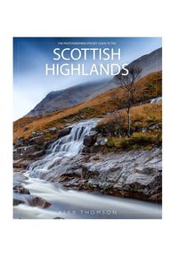 Produktbild: The Photographers Pocket Guide To The Scottish Highlands