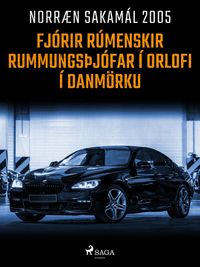 Produktbild: Fj&oacute;rir r&uacute;menskir rummungs&thorn;j&oacute;far &iacute; orlofi &iacute; Danm&ouml;rku