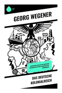 Produktbild: Das deutsche Kolonialreich