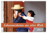 Produktbild: Lebensweisheiten aus aller Welt (Wandkalender 2027 DIN A3 quer), CALVENDO Monatskalender